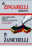 Copertina  Lo Zingarelli minore : vocabolario della lingua italiana