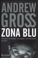 Copertina  Zona blu : romanzo