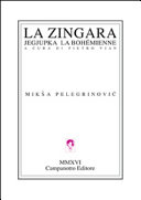 Copertina  La zingara = La bohémienne = Jegjupka