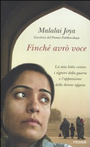 Copertina  Finché avrò voce : la mia lotta contro i signori della guerra e l'oppressione delle donne afgane